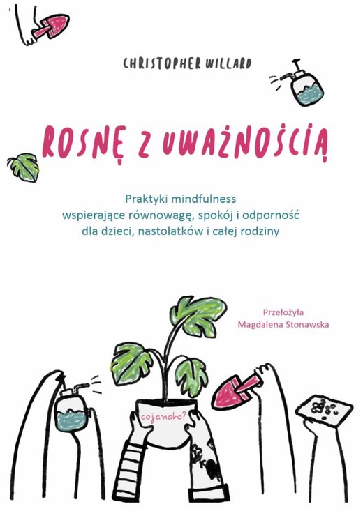 okładka Rosnę z uważnością ebook | epub, mobi | Christopher Willard
