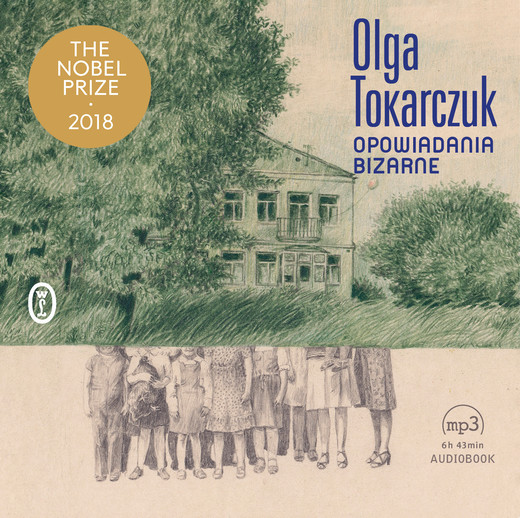 okładka Opowiadania bizarne audiobook | MP3 | Olga Tokarczuk