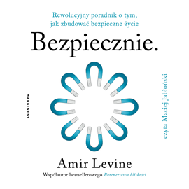 okładka Bezpiecznie audiobook | MP3 | Amir Levine