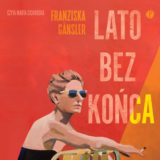 okładka Lato bez końca audiobook | MP3 | Franziska Gansler