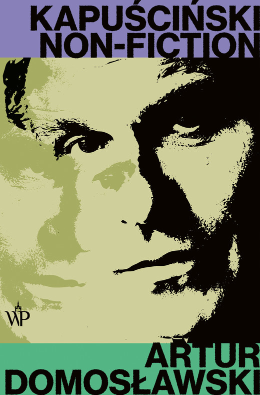 okładka Kapuściński non-fiction ebook | epub, mobi | Artur Domosławski