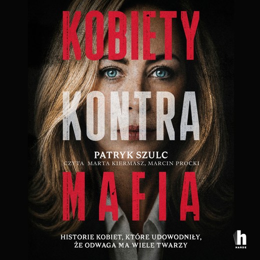 okładka Kobiety kontra mafia audiobook | MP3 | Szulc Patryk