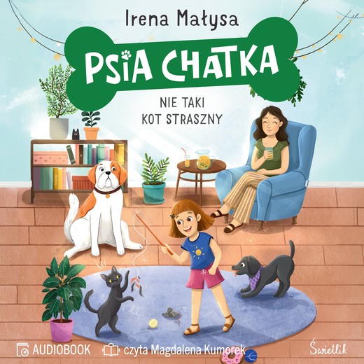 okładka Psia Chatka. Nie taki kot straszny audiobook | MP3 | Irena Małysa