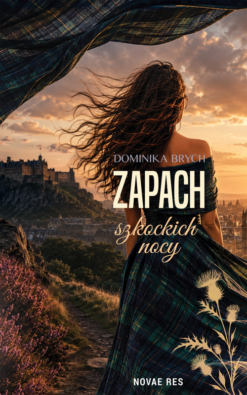 okładka Zapach szkockich nocy ebook | epub, mobi | Dominika Brych