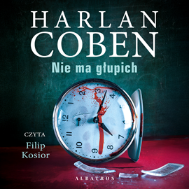 okładka Nie ma głupich. Detektyw Kierce. Tom 2 audiobook | MP3 | Harlan Coben