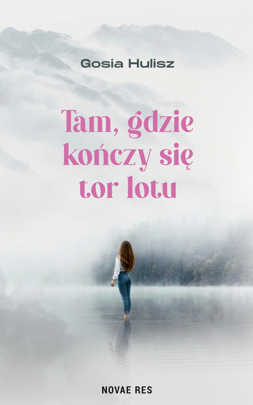 okładka Tam, gdzie kończy się tor lotu ebook | epub, mobi | Gosia Hulisz