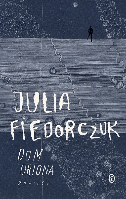 okładka Dom Oriona ebook | epub, mobi | Julia Fiedorczuk