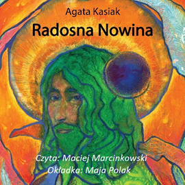 okładka Radosna Nowina audiobook | MP3 | Agata Kasiak