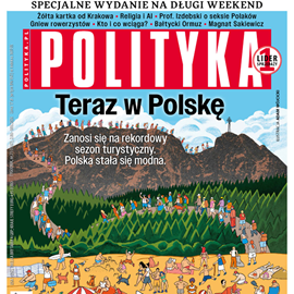 okładka AudioPolityka Nr 23 z 3 czerwca 2026 roku audiobook | MP3 | Polityka
