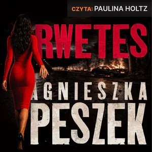 okładka Rwetes audiobook | MP3 | Agnieszka Peszek