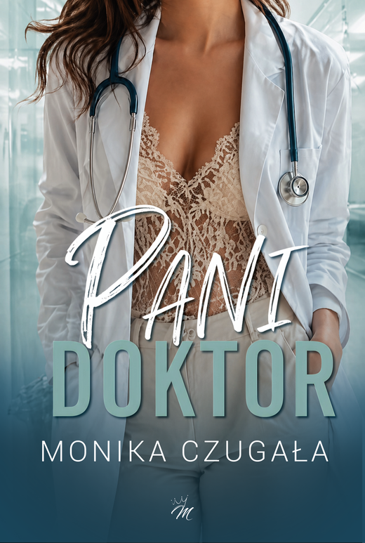 okładka Pani doktor ebook | epub, mobi, pdf | Monika Czugała