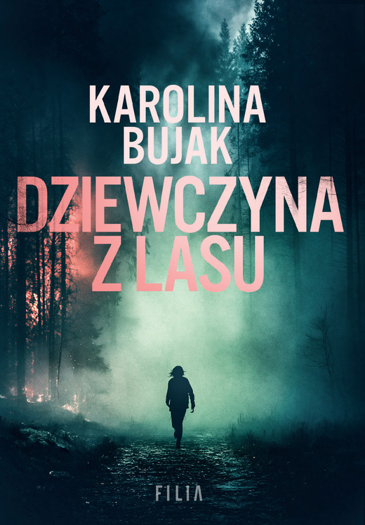 okładka Dziewczyna z lasu ebook | epub, mobi | Karolina Bujak