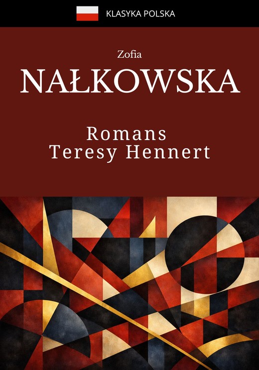 okładka Romans Teresy Hennert ebook | epub, mobi | Zofia Nałkowska