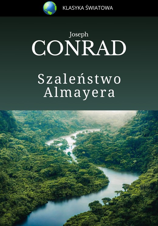 okładka Szaleństwo Almayera ebook | epub, mobi | Joseph Conrad