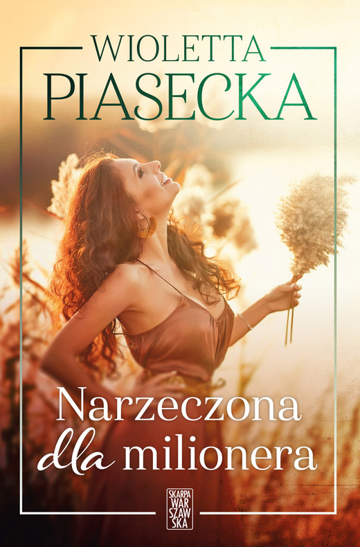okładka Narzeczona dla milionera ebook | epub, mobi | Wioletta Piasecka