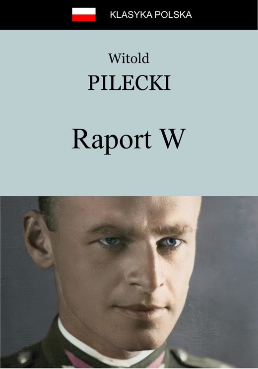 okładka Raport W ebook | epub, mobi | Witold Pilecki