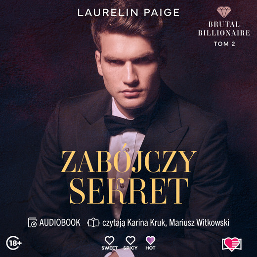 okładka Zabójczy sekret. Brutal Billionaire audiobook | MP3 | Laurelin Paige