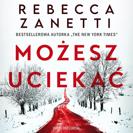 okładka Możesz uciekać audiobook | MP3 | Rebecca Zanetti