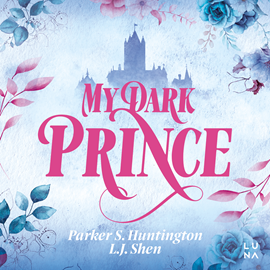 okładka My Dark Prince audiobook | MP3 | L.J. Shen
