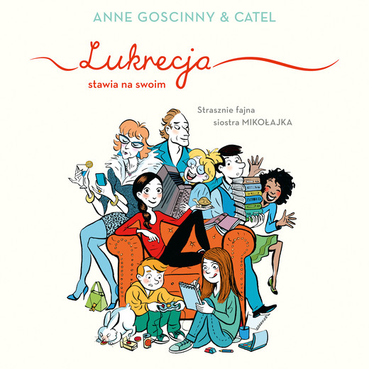 okładka Lukrecja stawia na swoim audiobook | MP3 | Anne Goscinny