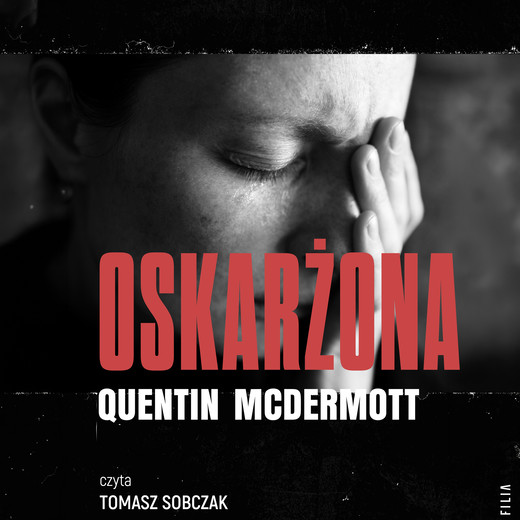 okładka Oskarżona audiobook | MP3 | Quentin McDermott