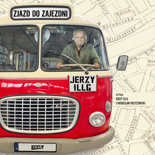 okładka Zjazd do zajezdni audiobook | MP3 | Jerzy Illg
