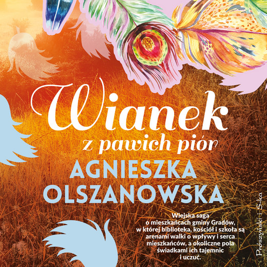okładka Wianek z pawich piór audiobook | MP3 | Agnieszka Olszanowska