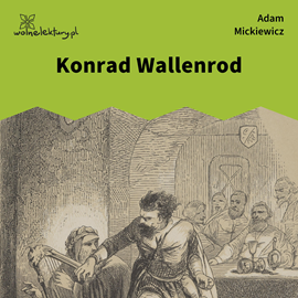 okładka Konrad Wallenrod audiobook | MP3 | Adam Mickiewicz