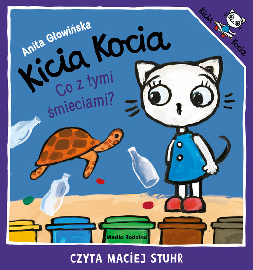 okładka Kicia Kocia. Co z tymi śmieciami? audiobook | MP3 | Anita Głowińska