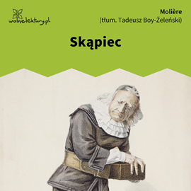 okładka Skąpiec audiobook | MP3 | Molier