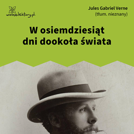 okładka W osiemdziesiąt dni dookoła świata audiobook | MP3 | Juliusz Verne