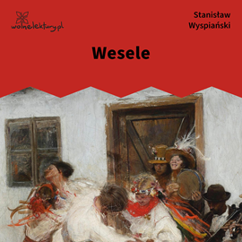 okładka Wesele audiobook | MP3 | Stanisław Wyspiański