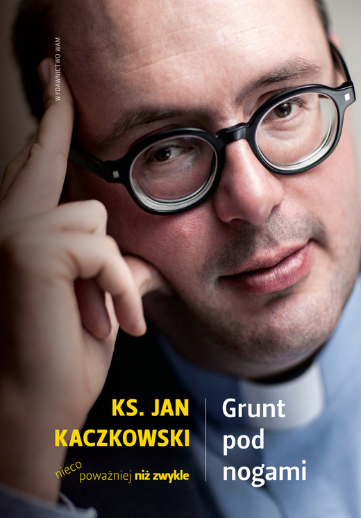 okładka Grunt pod nogami ebook | epub, mobi | Ks Jan Kaczkowski