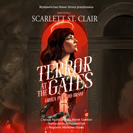 okładka Terror at the Gates. Groza puka do bram. Krew Lilith. Tom 1 audiobook | MP3 | Scarlett St. Clair