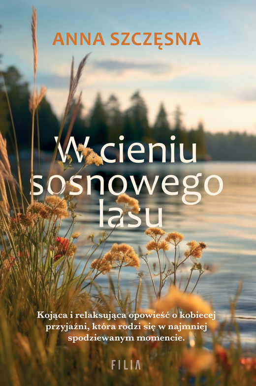 okładka W cieniu sosnowego lasu ebook | epub, mobi | Anna Szczęsna