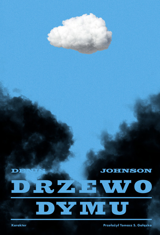 okładka Drzewo dymu ebook | epub, mobi | Denis Johnson