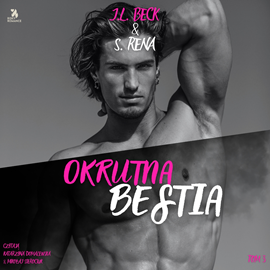 okładka Okrutna bestia. Mroczne kłamstwa. Tom 3 audiobook | MP3 | J.L. Beck