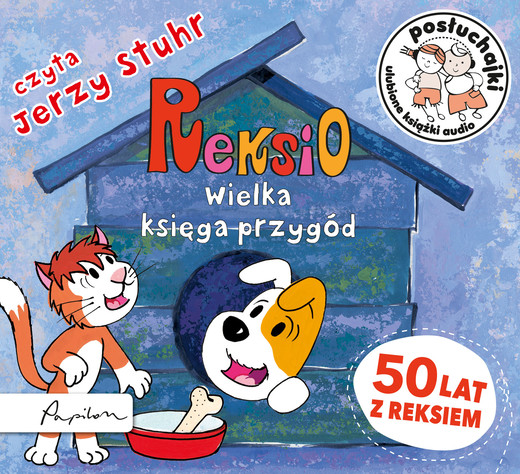 okładka Posłuchajki. Reksio. Wielka księga przygód audiobook | MP3 | Anna Sójka, Marek Glowiński, Ewa Barska