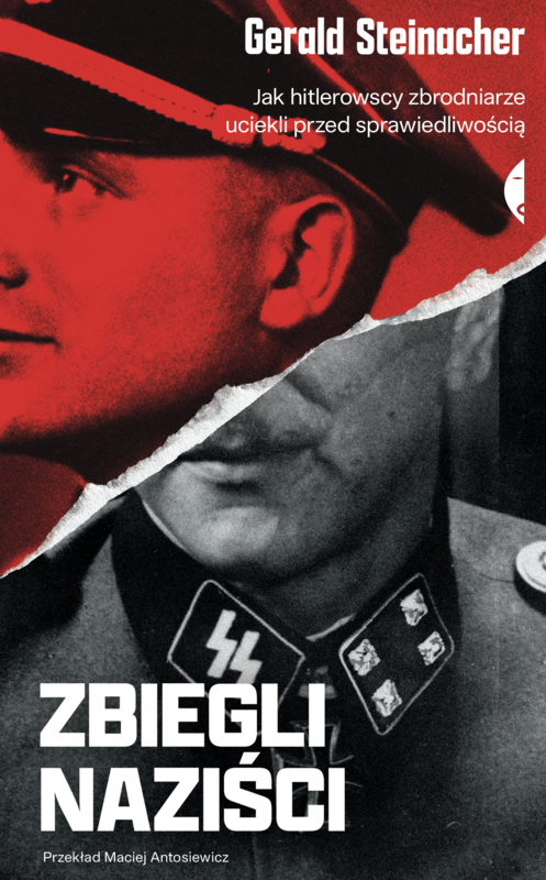 okładka Zbiegli naziści ebook | epub, mobi | Gerald Steinacher