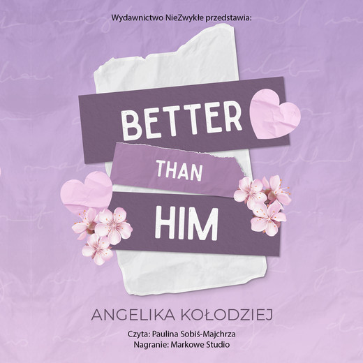 okładka Better Than Him audiobook | MP3 | Angelika Kołodziej
