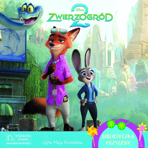 okładka Disney. Zwierzogród 2 audiobook | MP3 | Behling Steve