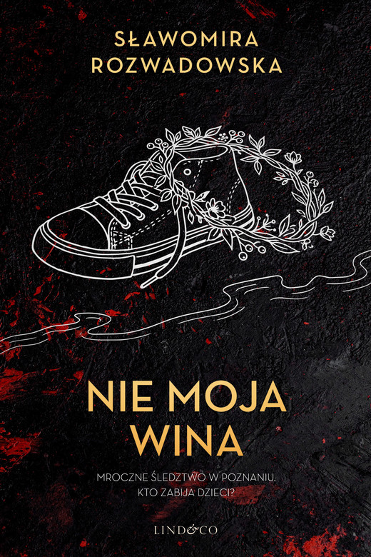 okładka Nie moja wina ebook | epub, mobi | Sławomira Rozwadowska