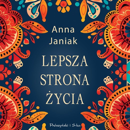 okładka Lepsza strona życia audiobook | MP3 | Anna Janiak