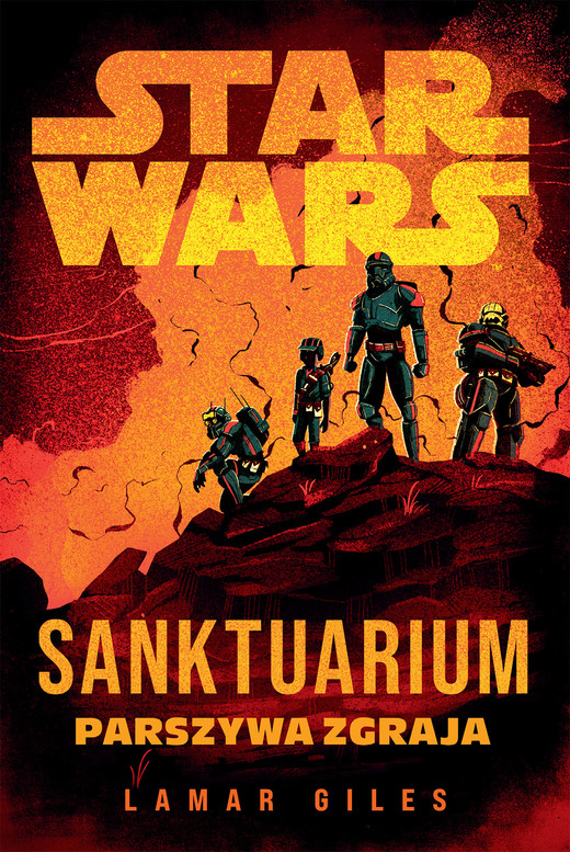 okładka Star Wars. Sanktuarium. Parszywa Zgraja ebook | epub, mobi | Lamar Giles