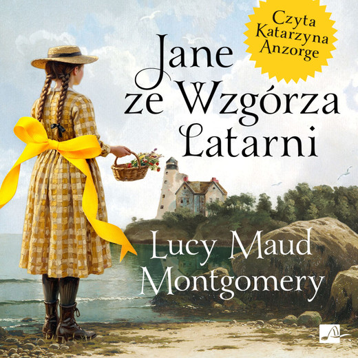 okładka Jane ze Wzgórza Latarni audiobook | MP3 | Lucy Maud Montgomery