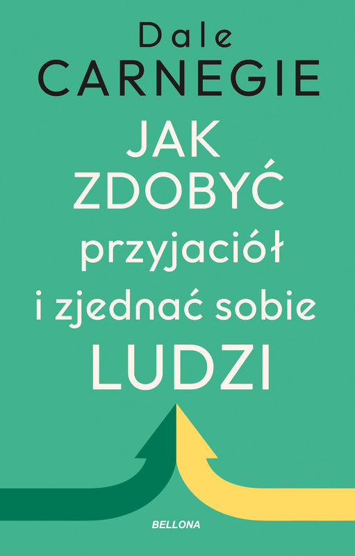 okładka Jak zdobyć przyjaciół i zjednać sobie ludzi ebook | epub, mobi | Dale Carnegie