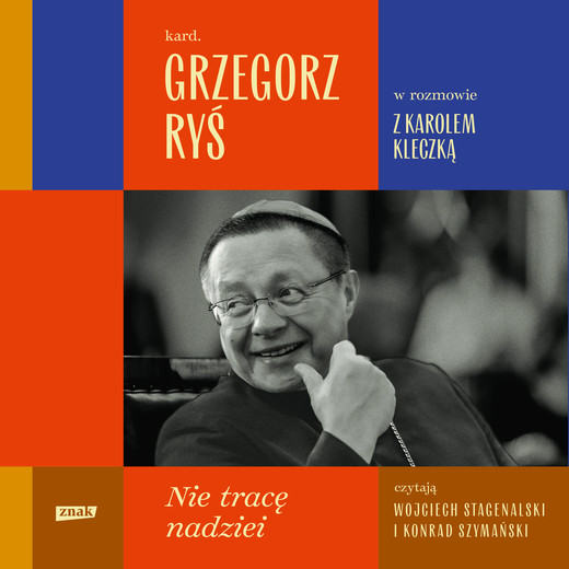okładka Nie tracę nadziei audiobook | MP3 | Grzegorz Ryś, Karol Kleczka