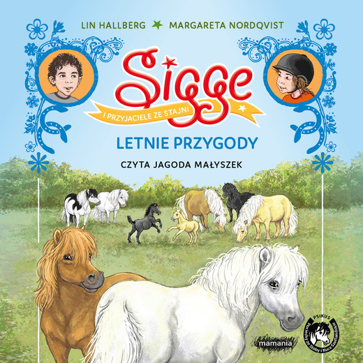 okładka Sigge i przyjaciele ze stajni. Letnie przygody audiobook | MP3 | Lin Hallberg