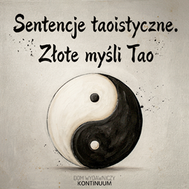 okładka Sentencje taoistyczne. Złote myśli Tao audiobook | MP3 | Laozi