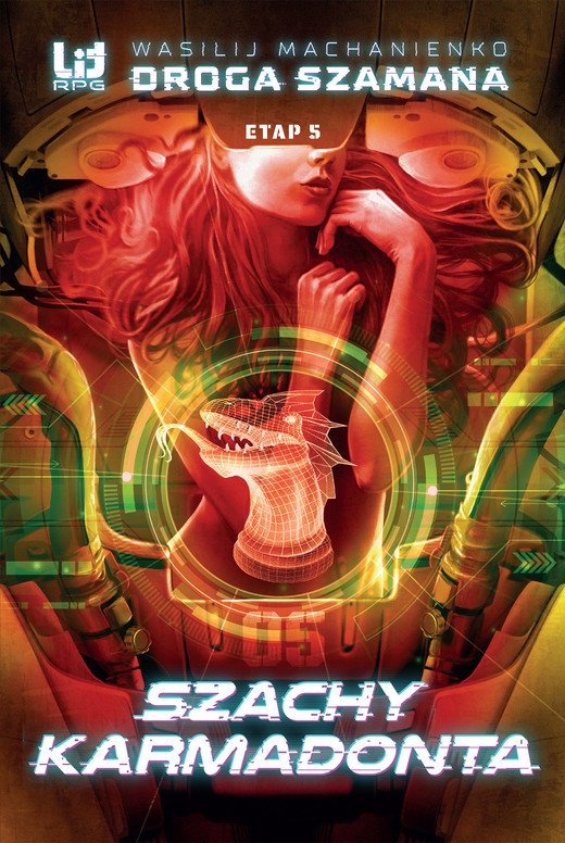 okładka Droga Szamana. Etap 5: Szachy Karmadonta ebook | epub, mobi | Wasilij Machanienko